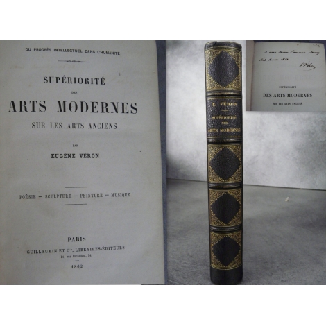 Véron Eugène Du Progrès intellectuel dans l’humanité. Supériorité des arts modernes sur les arts anciens, E.0. Envoi