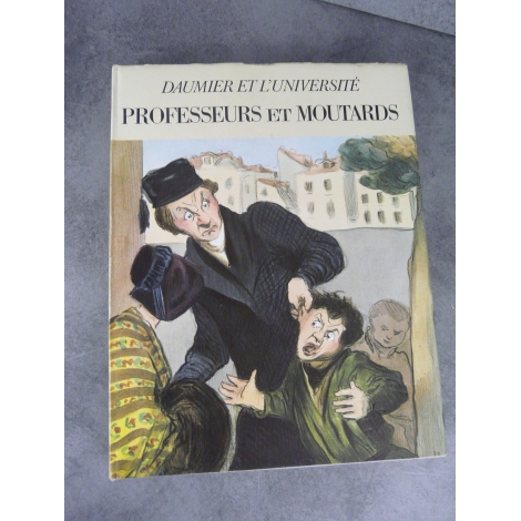 Daumier et l'université professeurs et Moutards André Sauret 1969 Vilo