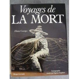Eliane Georges Voyages de la mort Iconographie vanité funérailles Berger Levault