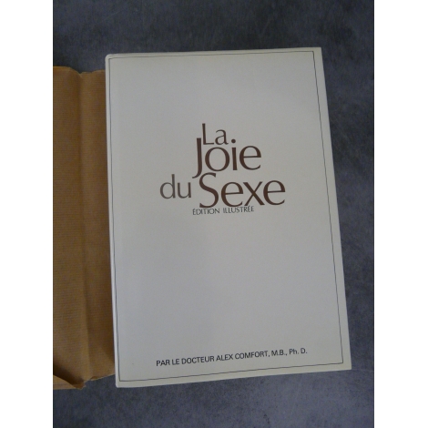 Dr Alex Comfort La joie du sexe Lattès 1976 relié plus jaquette rare état de neuf. illustrations érotiques