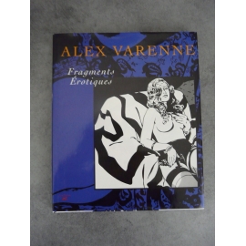 Alex Varenne Fragments érotiques La sirène Edition originale janvier 1993 superbe état de neuf.