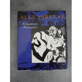 Alex Varenne Fragments érotiques La sirène Edition originale janvier 1993 superbe état de neuf.