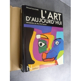 Edward Lucie Smith L'art d'aujourd'hui beau livre art contemporain art moderne Nathan 1976