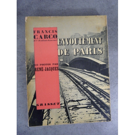 Francis Carco René Jacques 112 photos Envoûtement de Paris 23 novembre 1938 noir et blanc Paris avant guerre