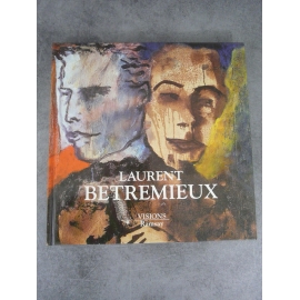 Laurent Betremieux :Peintures 1982-1994 RAmsay 1994 Beau livre illustré