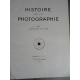 Lecuyer Raymond Histoire de la photographie Baschet Paris 1945 Ouvrage de référence bien complet lorgnons relief.