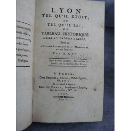 Lyon tel qu'il étoit et tel qu'il est Révolution An V 1797 par A G** [Aimé Guillon de Montléon]