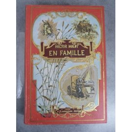Hector Malot en famille illustrations de Lanos Flammarion sans date 1932 Bon exemplaire