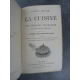 Brisse Baron La cuisisne à l'usage des ménages Reliure d'origine par Magnier vers 1880