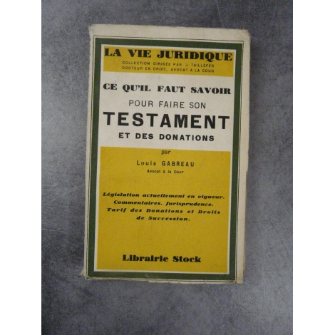 Gabreau testaments et donations Histoire du Droit successions 1929