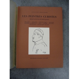 Apollinaire Guillaume Les peintres cubistes Pierre Cailler 1950 bel exemplaire