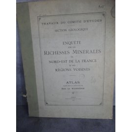 De Margerie Grand Atlas Richesses minérales du nord est de la france régions voisines 1918 complet pochette défraîchie