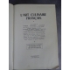 Escoffier Pellaprat Ali Bab etc l'art culinaire moderne Edition de 1955 Jaquette renforcée cousue avec amour