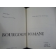 Bourgogne Romane Collection Zodiaque de référence beau livre état de neuf édition 1974