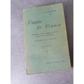 A Acloque Faune de France mammifères, oiseaux, poissons, reptiles, protochordes 1124 figures