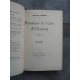 Francis Jammes Monsieur le curé d'Ozeron, Edition originale Le 68 des 93 sur papier de Hollande, très blanc reliure cuir.