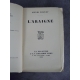 Troyat Henri L'Araigne Plon 1938 Edition originale sur Alfa de ce roman qui obtint le Goncourt bel exemplaire