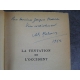 Malraux La tentation de l'occident avec dédicace signée bon exemplaire de ce grand texte