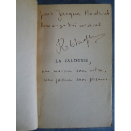 Dédicace d'Alain Robbe Grillet sur La Jalousie, plus carte conférence sur le nouveau roman par Robbe Grillet.