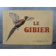 Le gibier Manufrance bel exemplaire de 1939, superbes gravures d'annimaux en couleur, chasse, écologie, faune