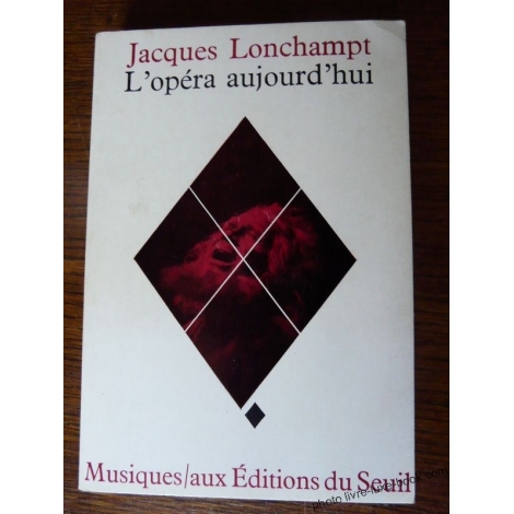 L'OPERA AUJOURD'HUI LONCHAMPT