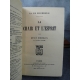 Henry Bordeaux Le résurrection de la chair, la chair et l'esprit 2 volumes en belles reliures