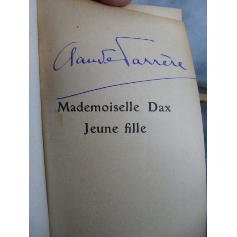 Claude Farrere Mademoiselle Dax jeune Signé par l'auteur 1908 demi cuir marine bon exemplaire.