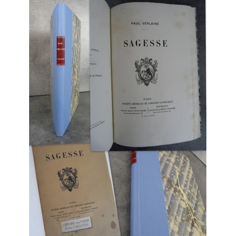 Paul Verlaine Sagesse Edition originale Librairie Catholique 1881 Grandes marges, précieux exemplaire.