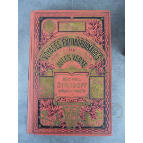 Collection Hetzel Hachette Jules Verne Michel Srogoff de Moscou Irkoutsk cartonnage à un éléphant Voyages extraordinaires