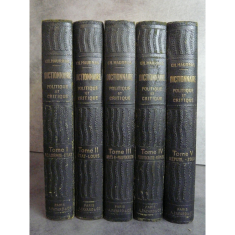 Maurras Charles Dictionnaire politique et critique 1932-1934 reliure éditeur solide exemplaire