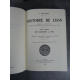 Kleinclausz Histoire de Lyon des origines à 1940 3/3 volumes numéroté comme neuf.