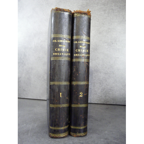 Gerhardt Charles Chimie organique Edition originale par l'inventeur de l'aspirine, synthèse de l'acide acétylsalicylique