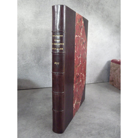 Collection du Duc de Berwick et d'Albe Drouot 1877 Reliure signée en maroquin planches hors texte prix marqués