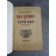 Emile Henriot Les livres du second rayon irréguliers et libertins, curiosa, bibliophilie