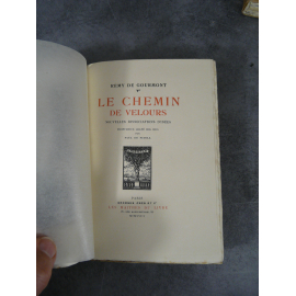 Remy de Gourmont Paul de Pidoll Le chemin de Velours Maîtres du Livre Georges Crès 1923 Numéroté sur papier vergé de Rives