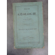 Lapparent Traité de géologie complet en 3 volumes quatrième Edition Terre Minéraux fossile