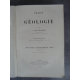 Lapparent Traité de géologie complet en 3 volumes quatrième Edition Terre Minéraux fossile