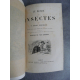 Berthoud Yan d'Argent Le monde des insectes reliures cuir de l'époque. Nombreuses gravures