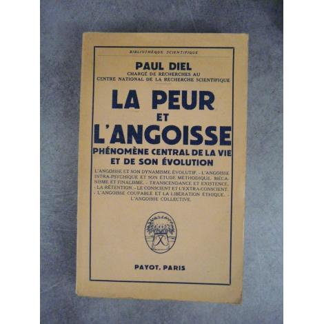 DIEL (Paul) La peur et l'angoisse, phénomène central de la vie et de son évolution Comprendre crise Covid19 et sa gestion