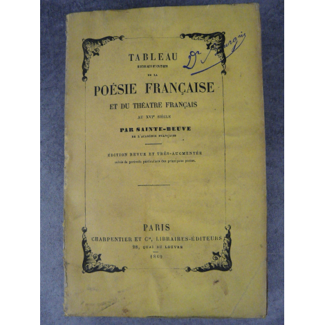 Sainte-Beuve, tableau historique et critique de la poésie française et du théâtre français au XVIe siècle (académie française)