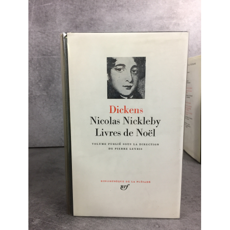 Dickens Charles Bibliothèque de la pléiade NRF Nicolas Nickleby Livre de Noël