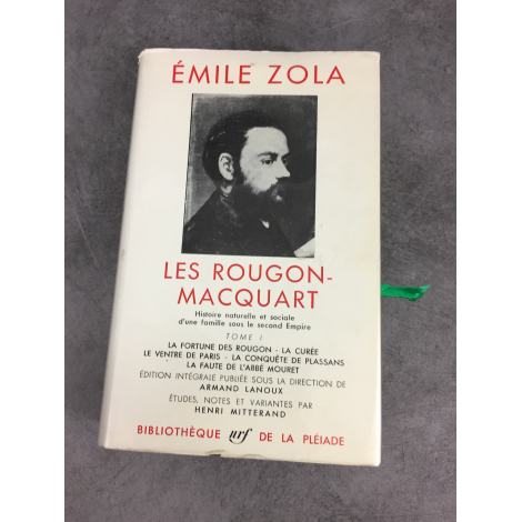 Zola Emile Les Rougon Macquart Collection Bibliothèque de la pléiade Tome 1seul
