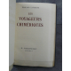 Lavergne Edouard Les voyageurs chimériques Reliure maroquin doublée. Précieux exemplaire de l'édition originale.