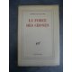 Simone de Beauvoir La force des choses Edition originale N° 128 Paris Gallimard 1963 Sur papier pur fil