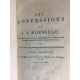 Rousseau Jean Jacques Les confessions Paris Poincot An VI 1797 Présenté par l'éditeur comme la première complète