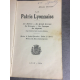 Baton Antoine La Patrie Lyonnaise Lyon histoire grands hommes paysages légendes régionalisme 1914 Drevet Combet Descombe