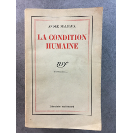 Malraux La condition humaine 1933 Edition originale papier d'édition bon exemplaire mention fictive de 4 eme