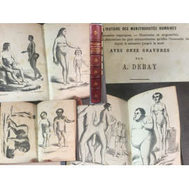 Debay, Histoire des monstruosités humaines, histoire naturelle de l'homme et de la femme complet des figures