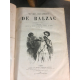 Balzac Oeuvres, deuxieme édition illustré de 1867 chez Michel Levy, Bertall, Daumier, Stall, Monnier, Meissonnier Caricature