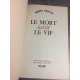 Troyat Henri Le mort saisit le Vif 12 litho de Lalau Première illustrée Edition originale maroquin reliure